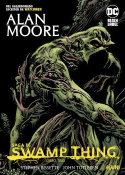SAGA THE SWAMP THING LIBRO # 03 (DC BLACK LABEL)