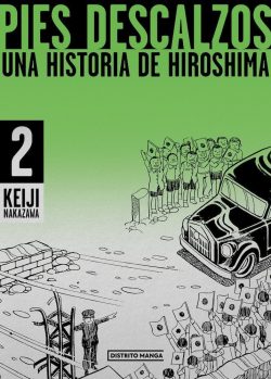 PIES DESCALZOS # 02: UNA HISTORIA DE HIROSHIMA