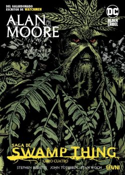SAGA THE SWAMP THING LIBRO # 04 (DC BLACK LABEL)