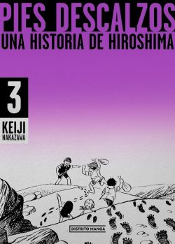 PIES DESCALZOS # 03: UNA HISTORIA DE HIROSHIMA
