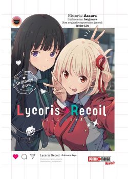 LYCORIS RECOIL NOVELA # 01: ORDINARY DAYS