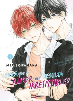 SERA QUE EL AMOR ME RESULTA IRRESISTIBLE # 01