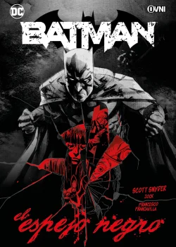 BATMAN: EL ESPEJO NEGRO