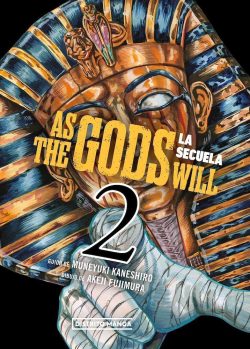 AS THE GODS WILL 02: LA SECUELA