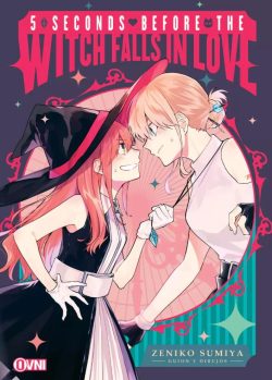 5 SECONDS BEFORE THE WITCH FALLS IN LOVE