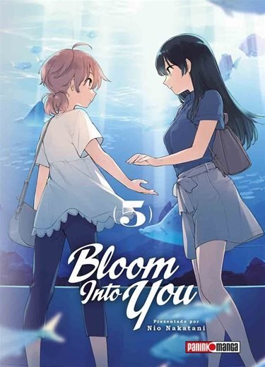 BLOOM INTO YOU # 05