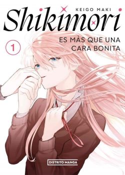 SHIKIMORI ES MAS QUE UNA CARA BONITA # 01