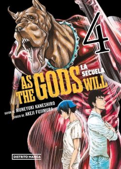 AS THE GODS WILL 04: LA SECUELA