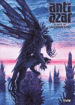 ANTIAZAR: EL ARTE DE SALVADOR SANZ