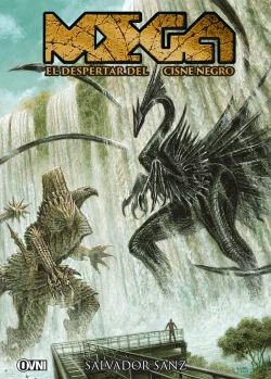 MEGA # 02: EL DESPERTAR DEL CISNE NEGRO