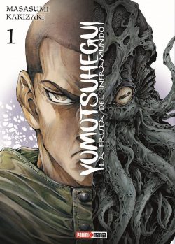 YOMOTSUHEGUI: LA FRUTA DEL INFRAMUNDO # 01
