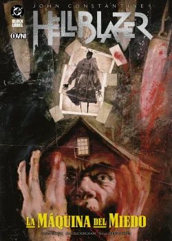 HELLBLAZER: LA MAQUINA DEL MIEDO